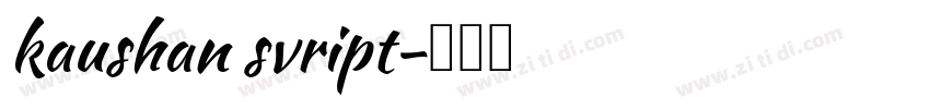 kaushan svript字体转换